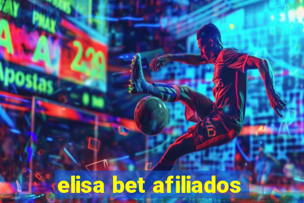 elisa bet afiliados